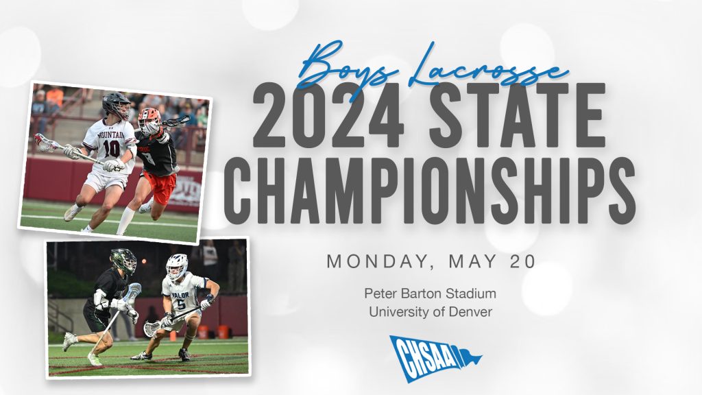 Spring 24 - State Championships - Boys Lacrosse