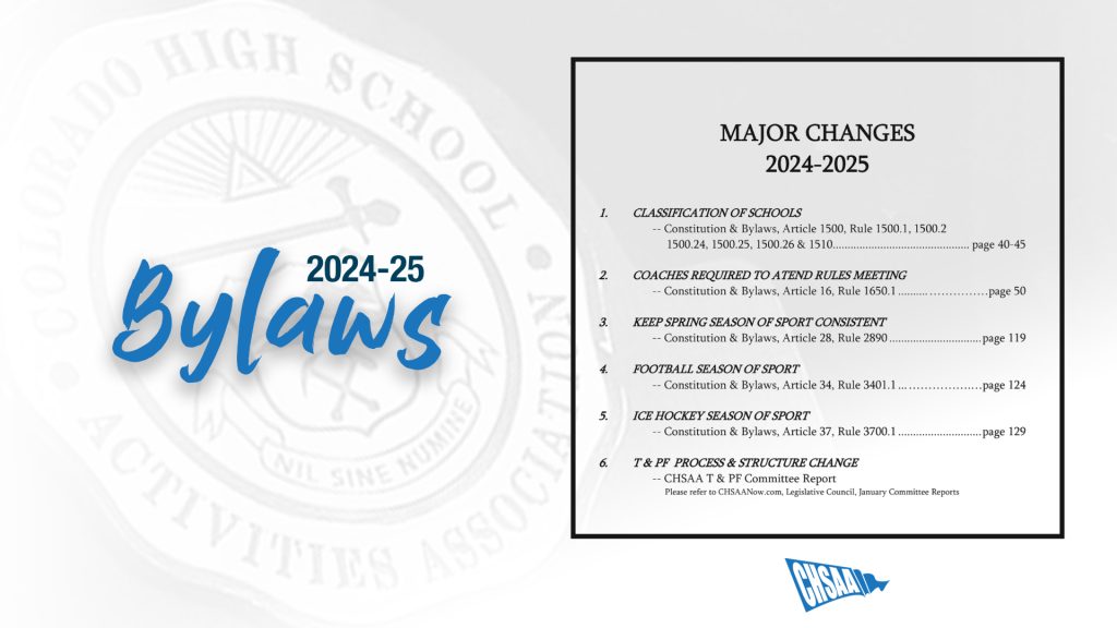 2024-25 CHSAA Bylaws Major Changes