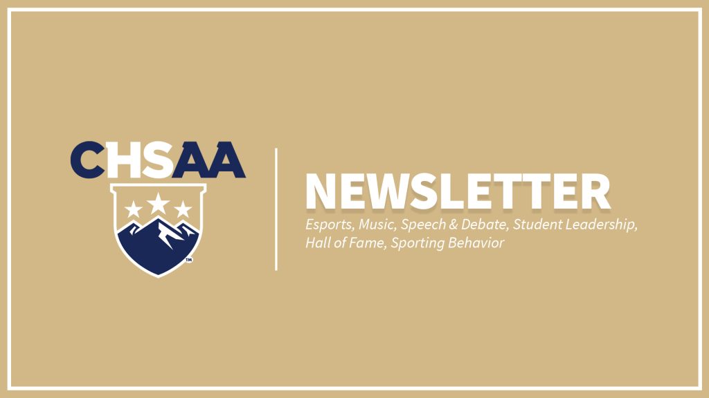 CHSAA Activities Newsletter Graphic